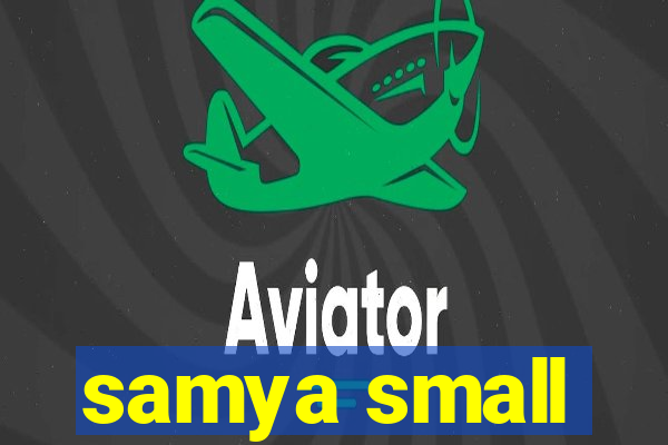 samya small